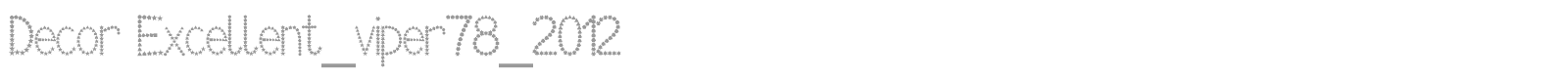 Decor Viper 78 font preview